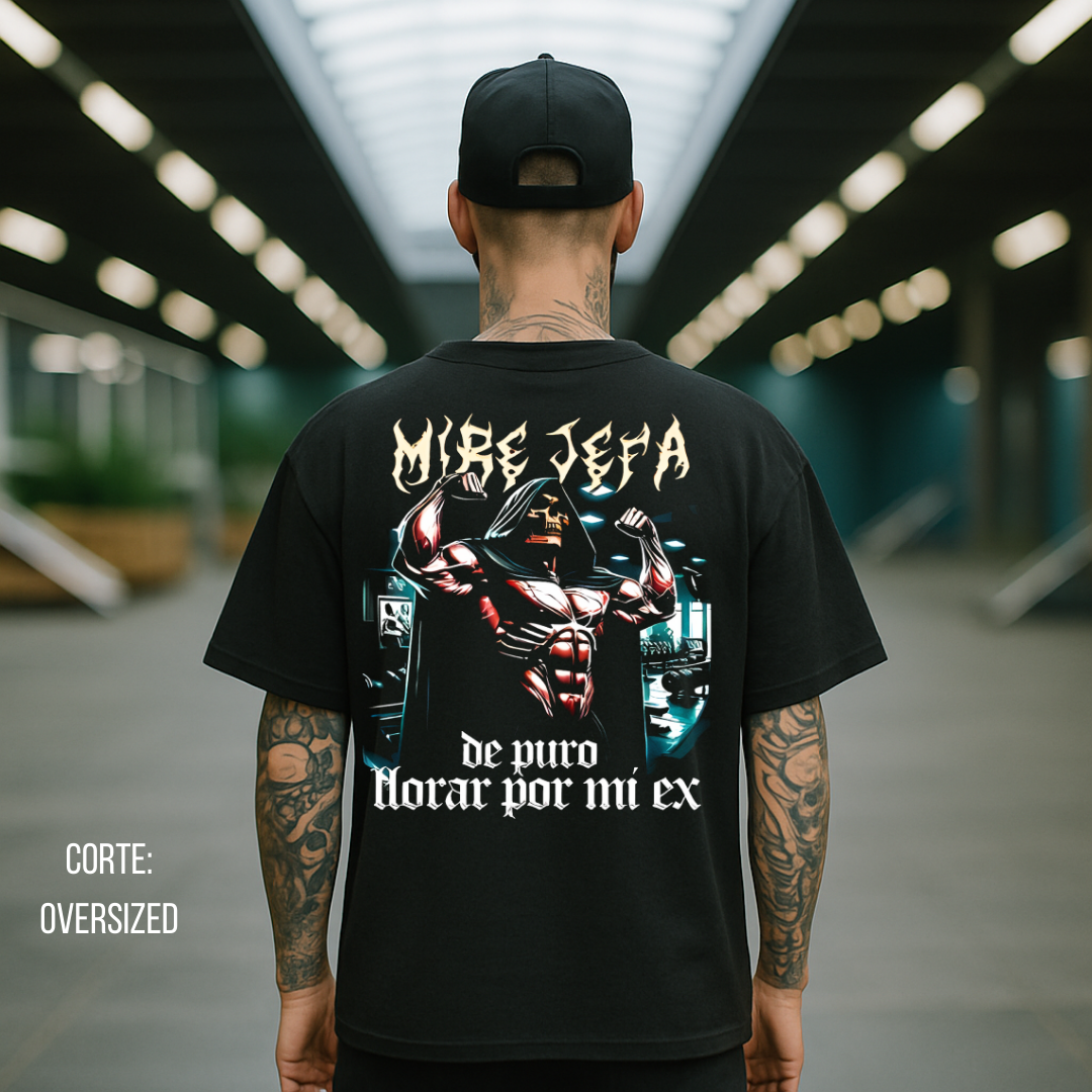 Playera Calacas Chidas - Mire jefa de puro llorar por mi EX