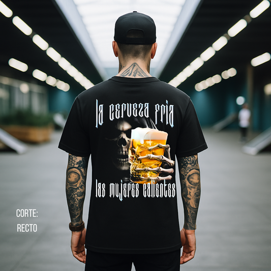 Playera Calacas Chidas - La cerveza fría las mujeres calientes